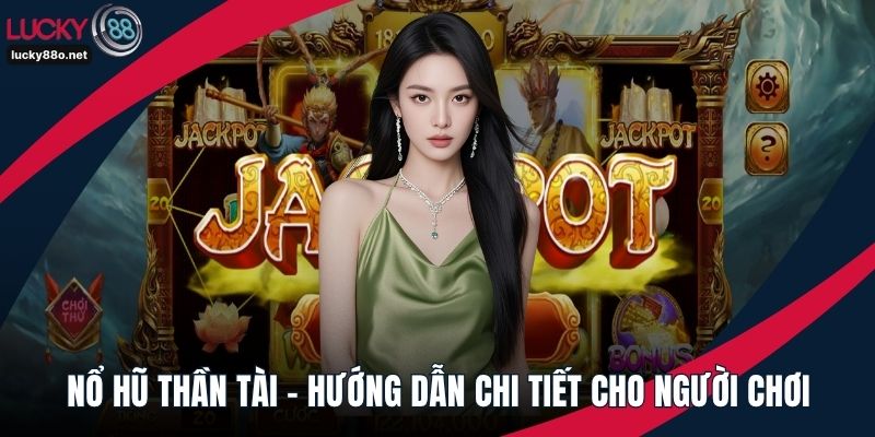 Nổ hũ thần tài